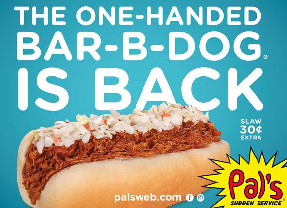 Pal’s Bar-B-Dog with Slaw, $2.79