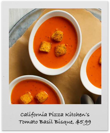 California Pizza Kitchen’s Tomato Basil Bisque